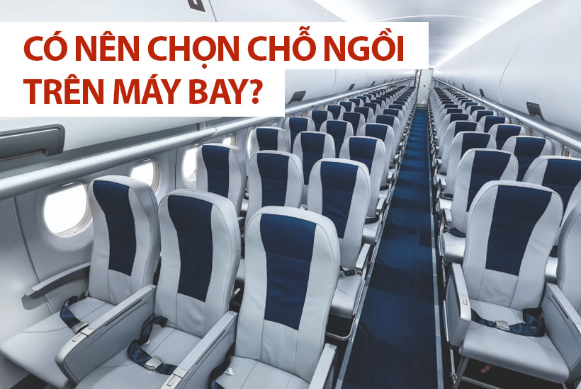 chọn chỗ ngồi trên máy bay