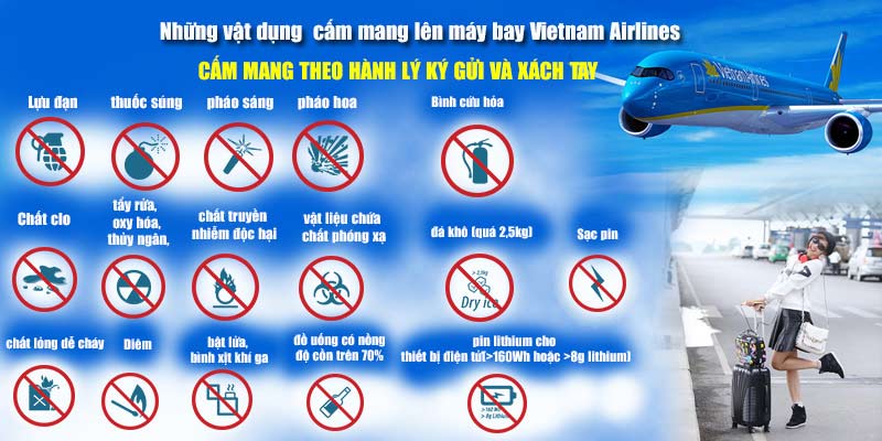 Những đồ không được ký gửi khi đi máy bay VNA